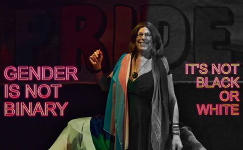 Photo from Medway Pride CIC Chair Hilary Cooke created for LGBTQIA+ History Month Project 2025, The image is full colour on the left  with the words ;gender is not binary; Hilary is positioned in the centre changing to a black and white on the right with the words 'its not black or white'