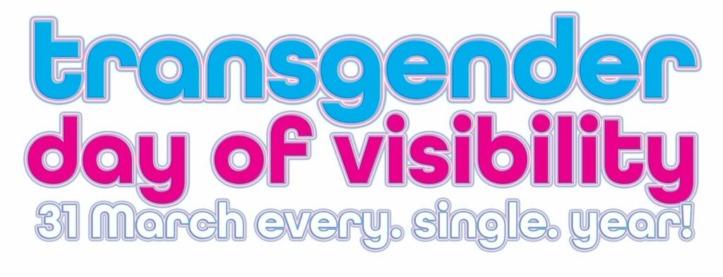 Image of support for Transgender Day of Visability